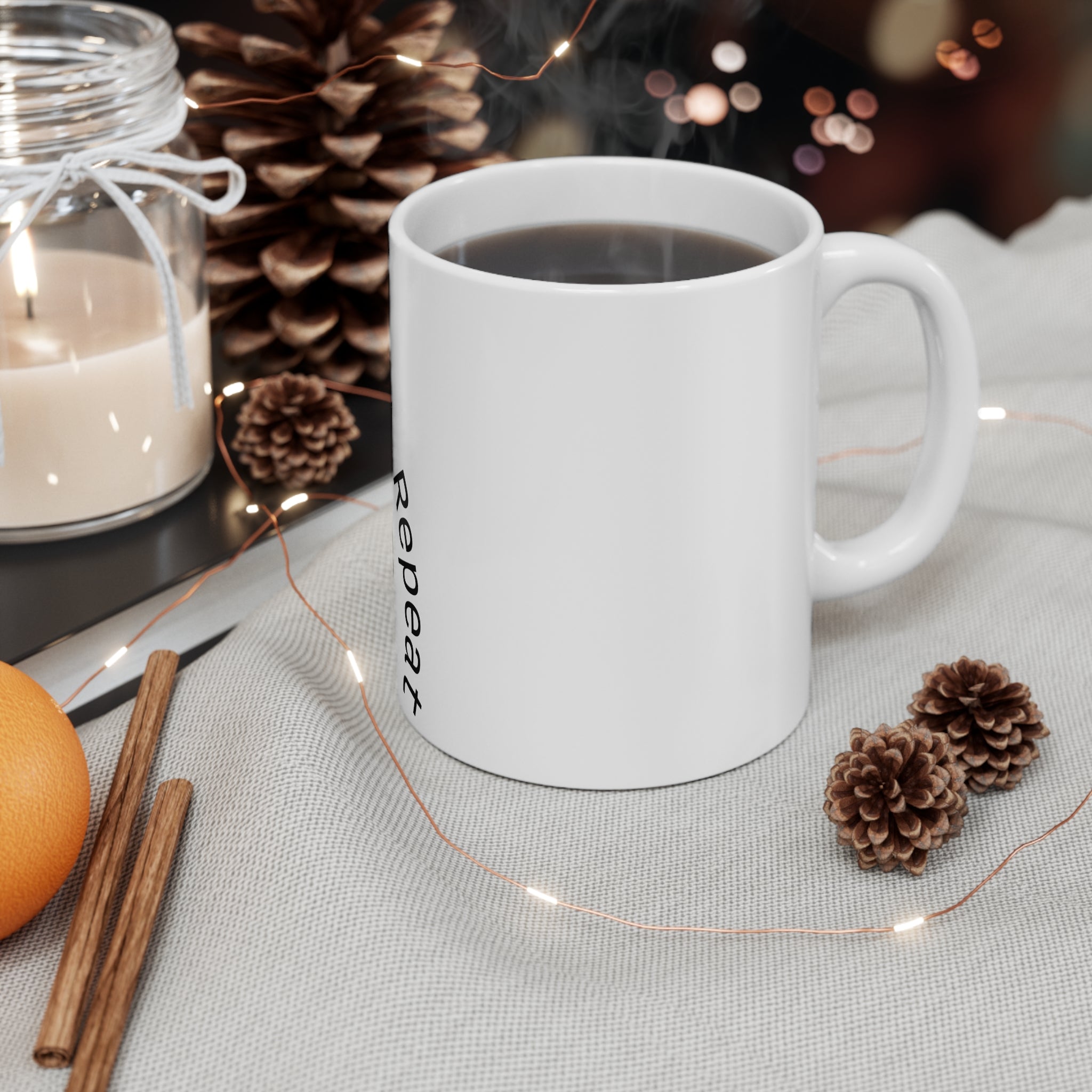 Coffee, Cast, Repeat Mug — "One More Podcast" 11oz