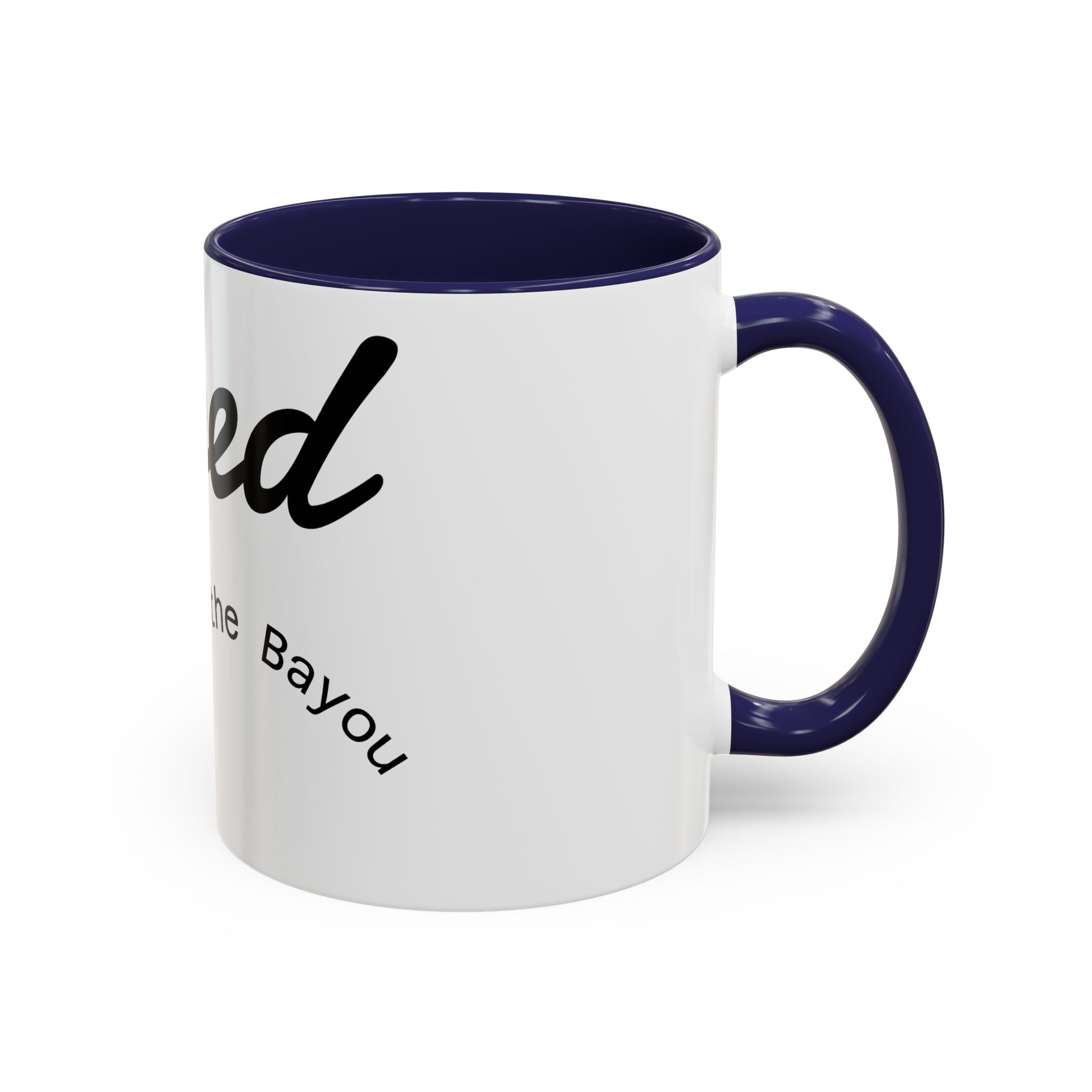 Renewed Coffee Mug — "For the Bayou" Accent Ceramic Mug (11/15 oz)